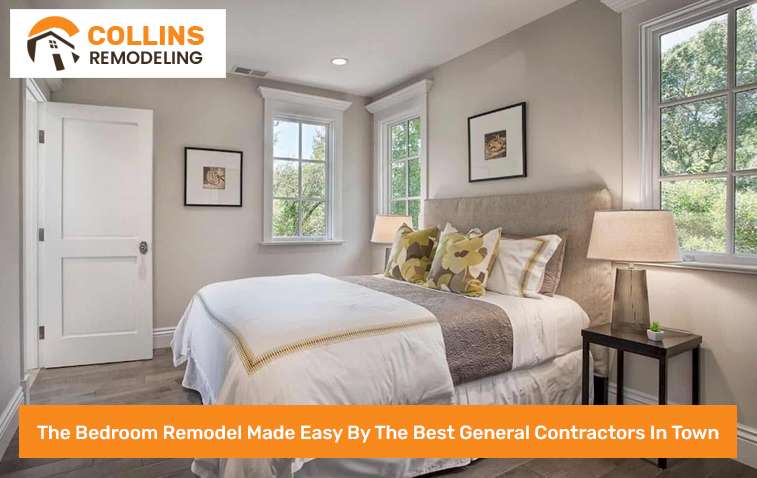 The Bedroom Remodel Made Easy By The Best General Contractors In Town   The Bedroom Remodel Made Easy By The Best General Contractors In Town 